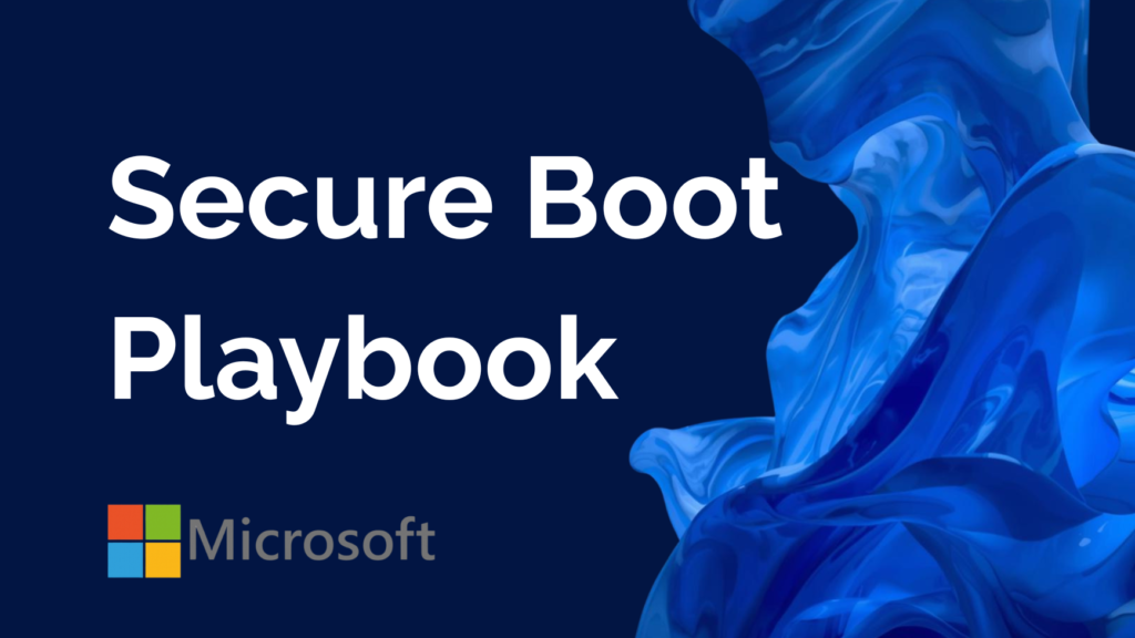 Secure Boot Playbook 2026