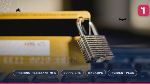 Lessons from this month’s UK retail cyber attacks